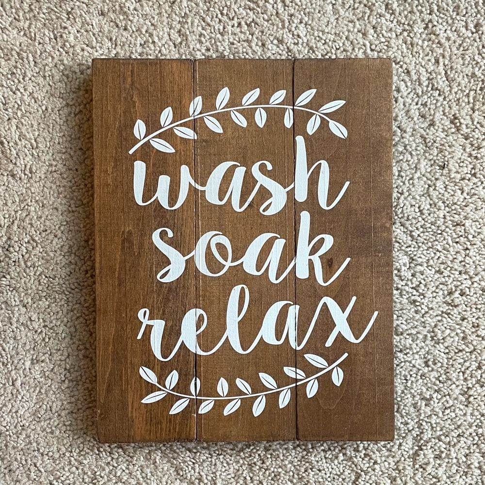 Wash Soak Relax, Brown White Calligraphy Farm Chic Rustic Wooden Bath Sign Decor